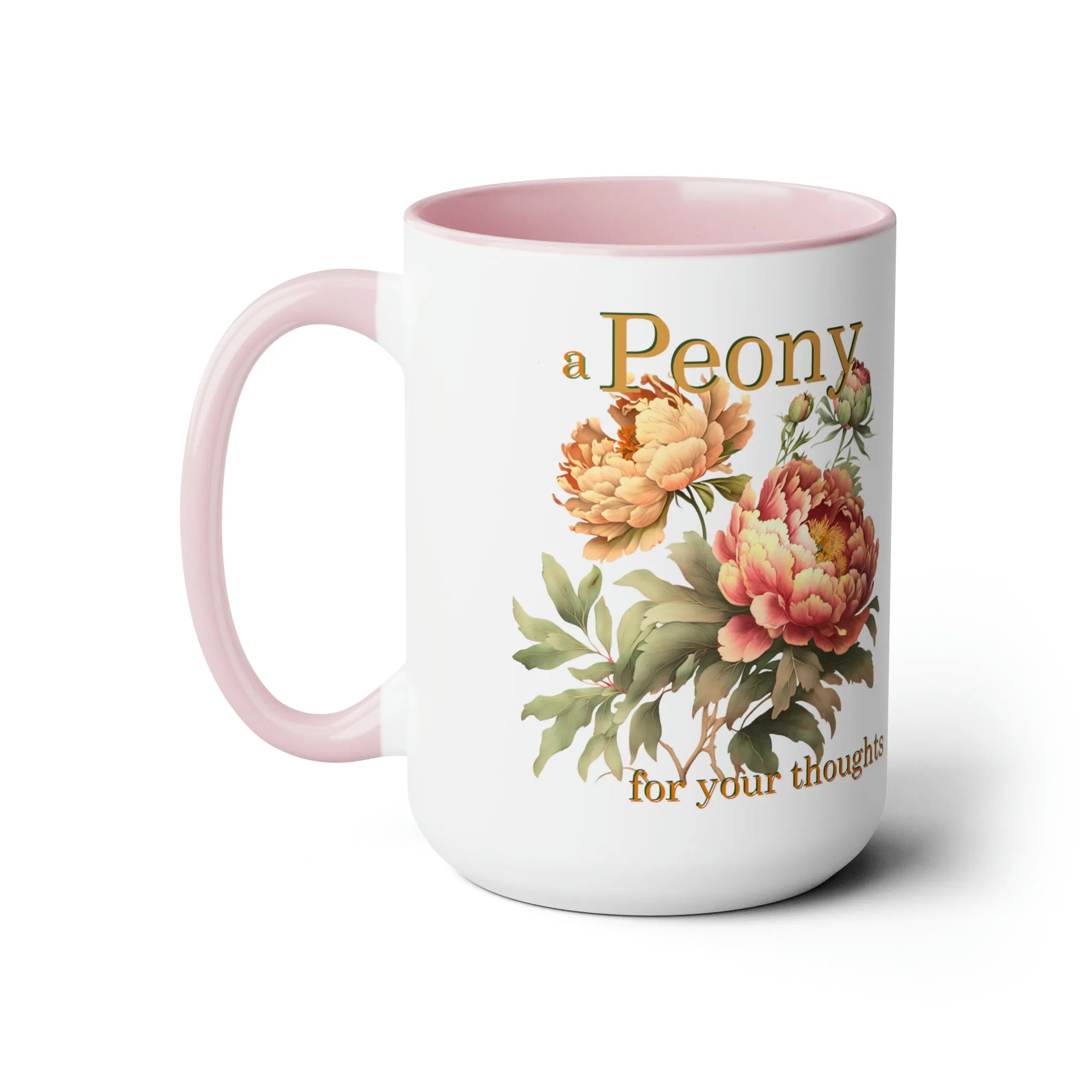 a peony for your thoughts ..florist 15oz graphic mug