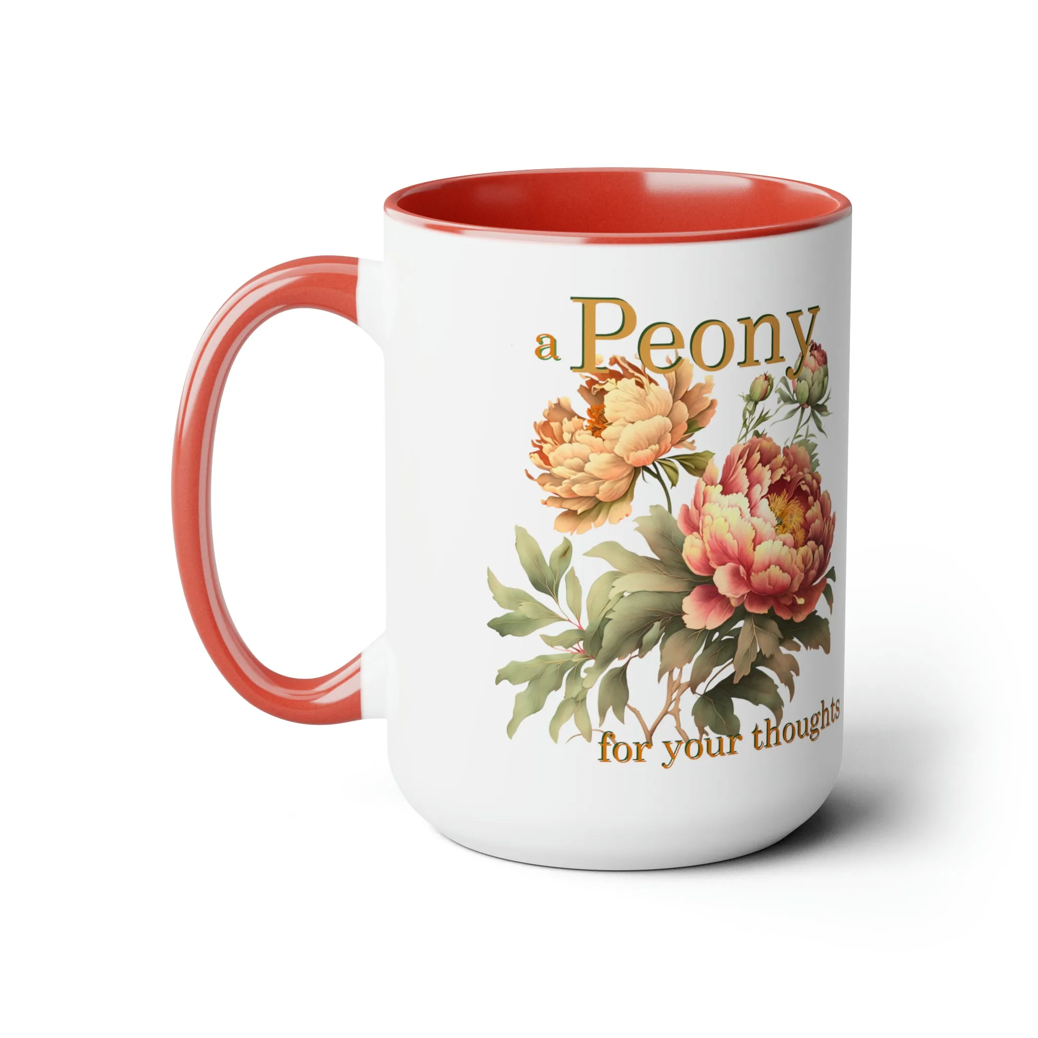 a peony for your thoughts ..florist 15oz graphic mug