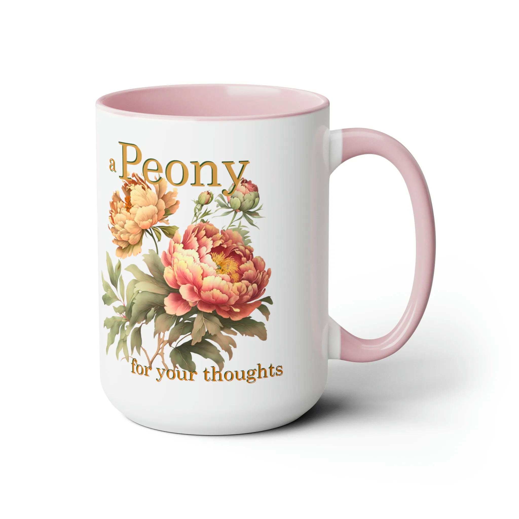 a peony for your thoughts ..florist 15oz graphic mug