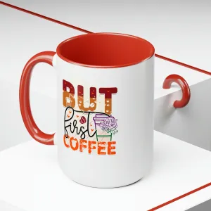 But first, coffee 15oz Two-Tone Coffee Mug
