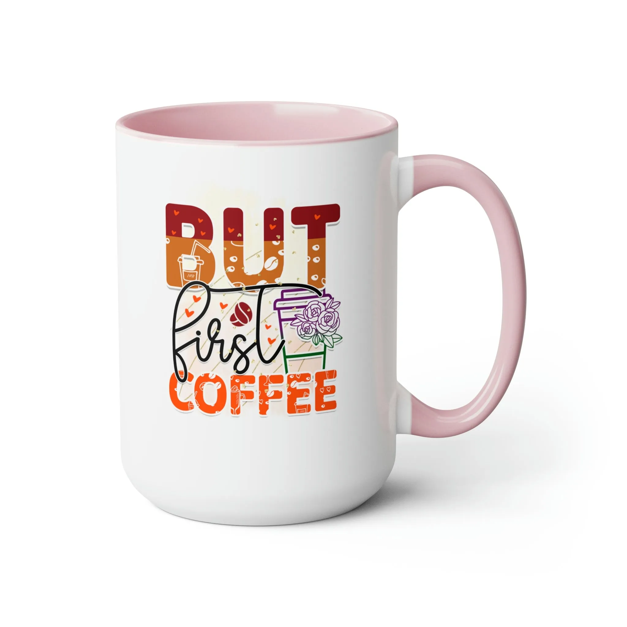 But first, coffee 15oz Two-Tone Coffee Mug