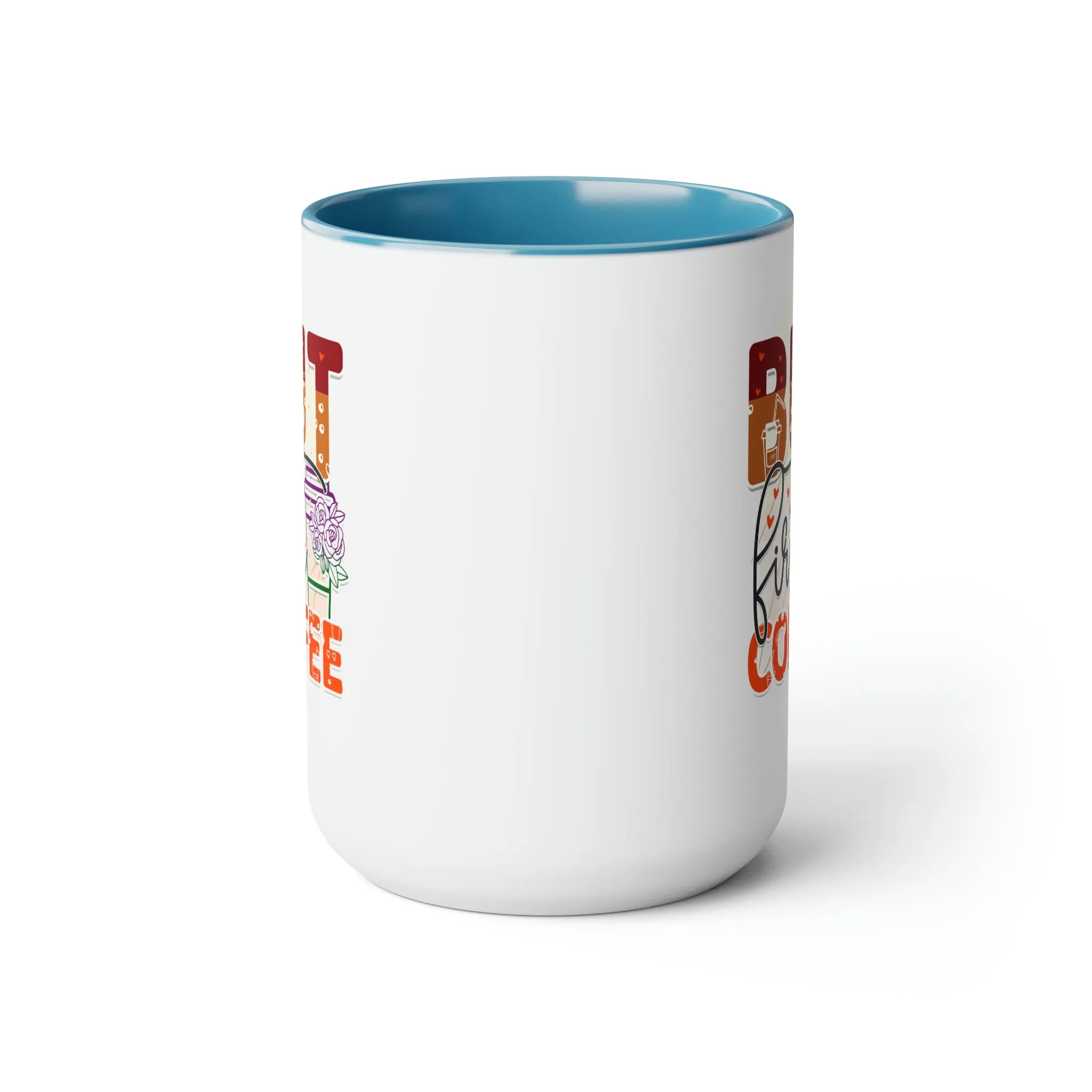 But first, coffee 15oz Two-Tone Coffee Mug