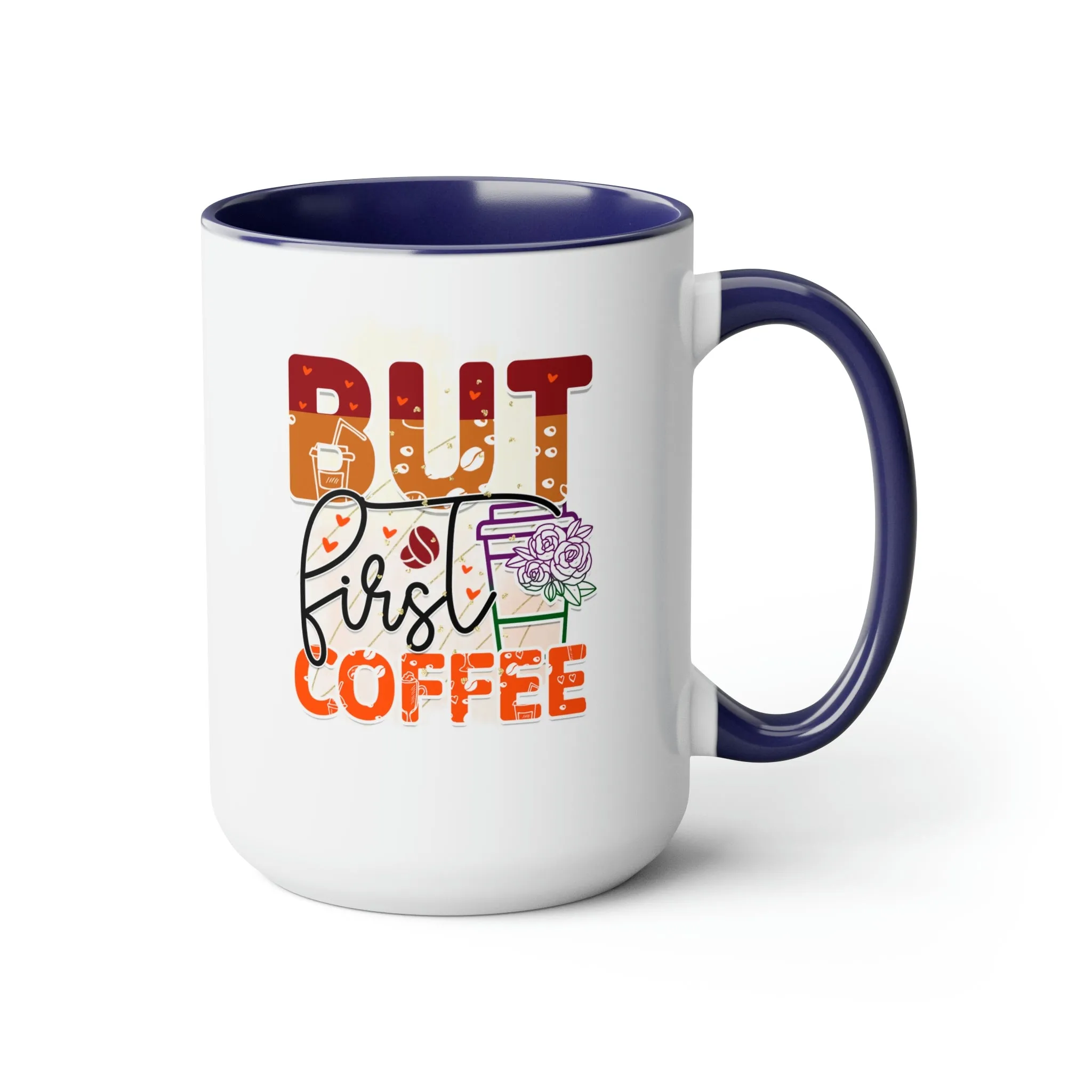 But first, coffee 15oz Two-Tone Coffee Mug