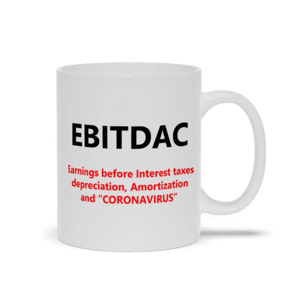 EBITDAC Mug || EBITDA After Corona Accountant Gift Mugs || Accounting Humor
