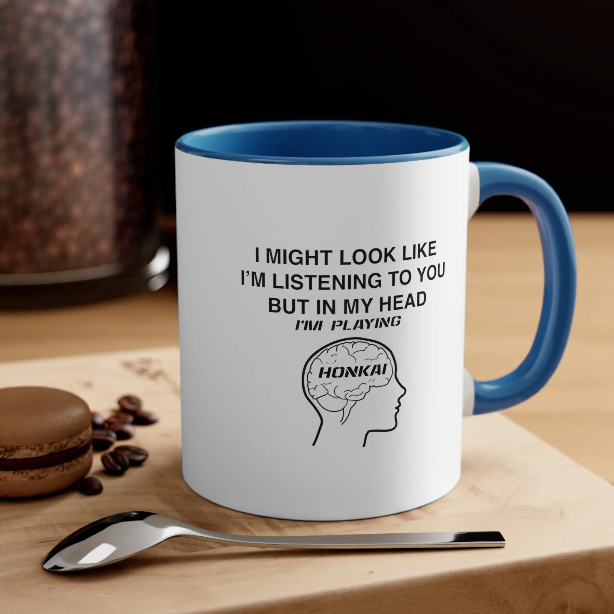 Honkai Funny Coffee Mug, 11oz Honkai Impact Honkai Starrail I Might Look Like I'm Listening Funny Humor Humour Joke Cup Birthday Christmas Valentine's