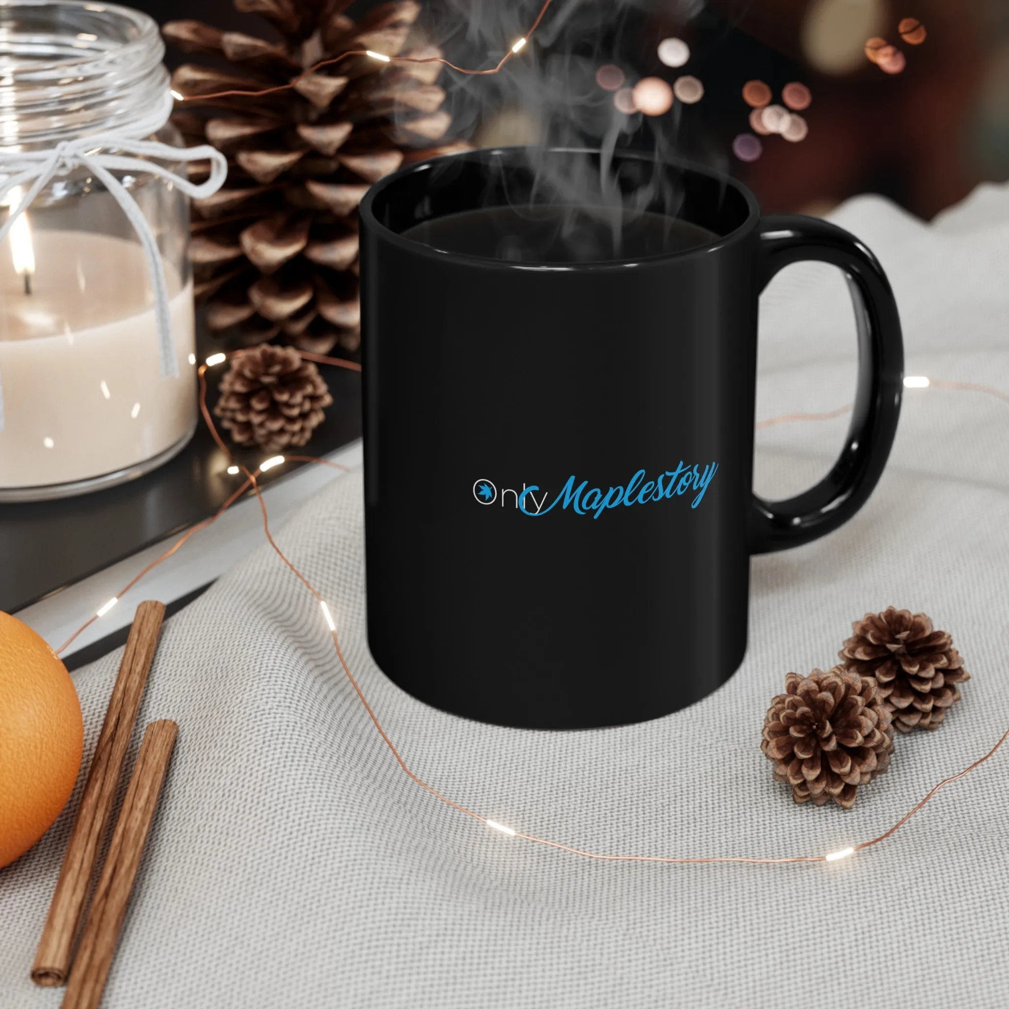 Only Maplestory Funny Black Mug (11oz, 15oz) Humor Humour Joke Comedy Fans maple mapler maplesea mapleglobal cup gift mug birthday